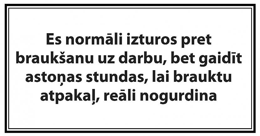  Autors: Lestets 13 joki jautrā­kam noskaņojumam