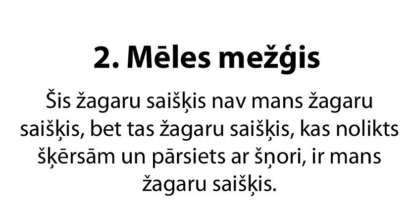  Autors: matilde 20 jautri mēles mežģi latviešu valodā. Vai tu vari tos izrunāt?