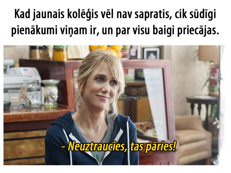  Autors: matilde 24 izcilas memes par darbu un kolēģiem. Skaties un smejies!